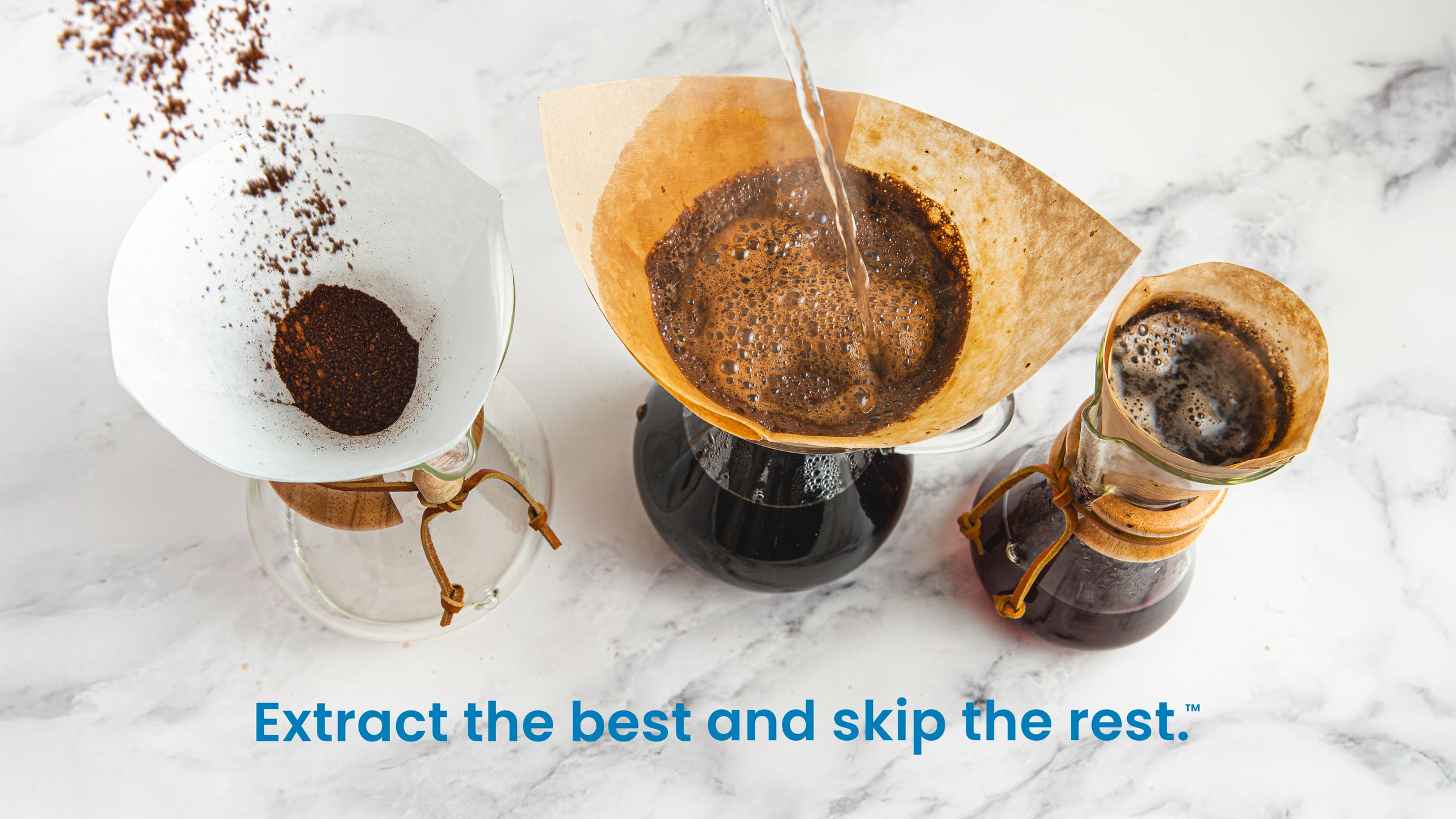 three coffeemakers on a marble counter top, one with grounds in the filter, the other two brewing coffee. Text on the photo says "Extract the best and skip the rest."